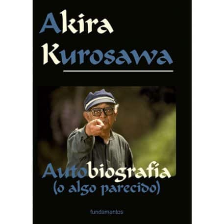 libros dirección de cine autobiografía de akira kurosawa aprendercine.com